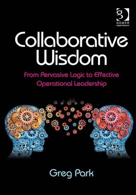 Collaborative Wisdom -  Greg Park
