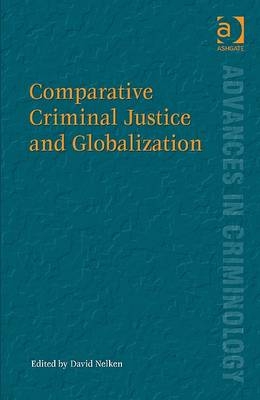 Comparative Criminal Justice and Globalization