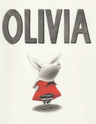 Olivia - Ian Falconer