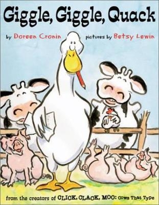 Giggle, Giggle, Quack - Doreen Cronin