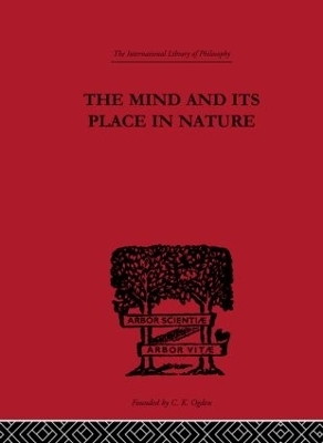 The Mind and its Place in Nature - C.D. Broad
