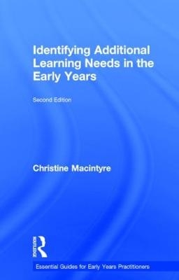 Identifying Additional Learning Needs in the Early Years - Christine Macintyre