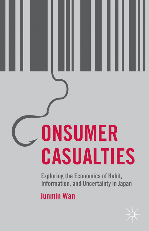 Consumer Casualties - J. Wan