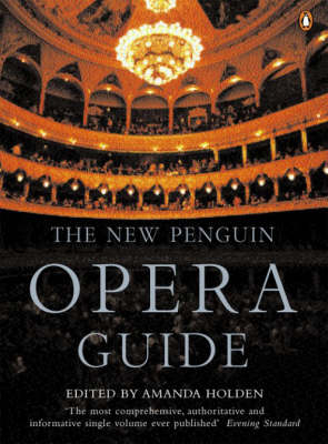 The New Penguin Opera Guide