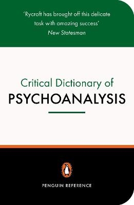 A Critical Dictionary of Psychoanalysis - Charles Rycroft