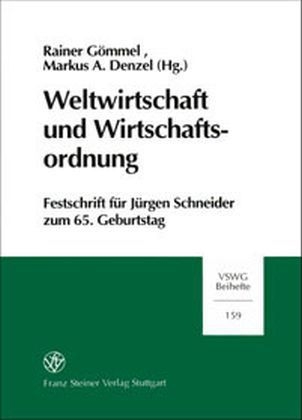 Weltwirtschaft und Wirtschaftsordnung