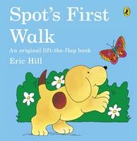 Spot's First Walk - Eric Hill
