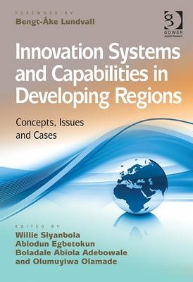Innovation Systems and Capabilities in Developing Regions