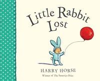 Little Rabbit Lost - Harry Horse