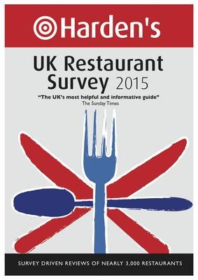 Harden's UK Restaurant Survey 2015