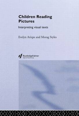 Children Reading Pictures - Evelyn Arizpe, Morag Styles