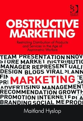 Obstructive Marketing -  Maitland Hyslop