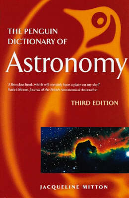 The Penguin Dictionary of Astronomy