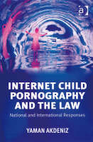 Internet Child Pornography and the Law