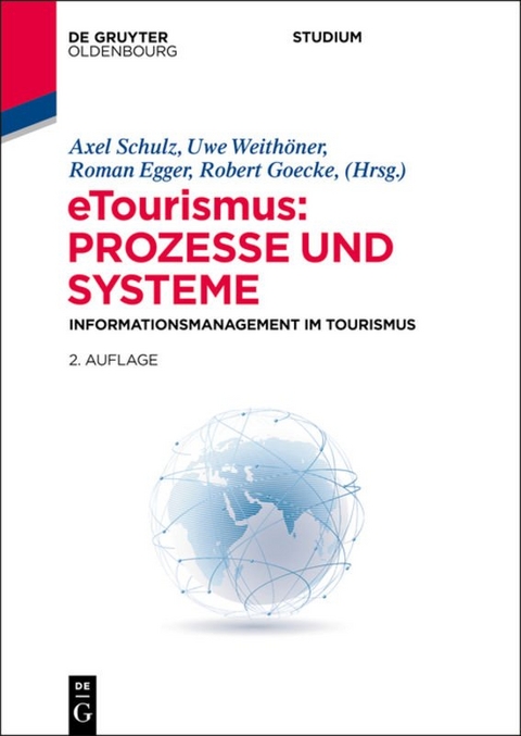 eTourismus: Prozesse und Systeme - 