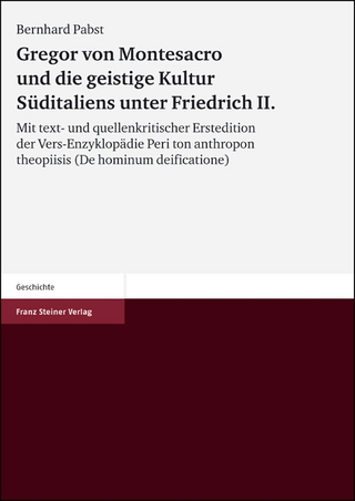 Gregor von Montesacro und die geistige Kultur Süditaliens unter Friedrich II