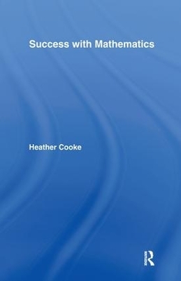 Success with Mathematics - Heather Cooke