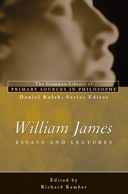 William James: Essays and Lectures -  William James