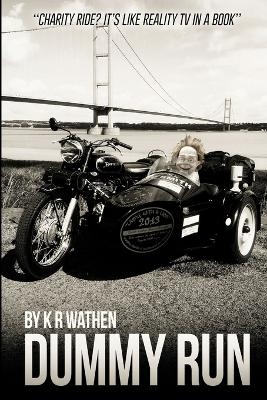 Dummy Run - K. R. Wathen
