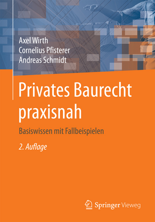 Privates Baurecht praxisnah