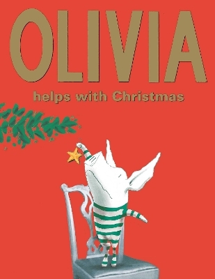 Olivia Helps With Christmas - Ian Falconer