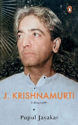 J. Krishnamurti - Pupul Jayakar