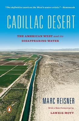 Cadillac Desert - Marc Reisner