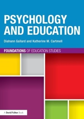 Psychology and Education - Diahann Gallard, Katherine M. Cartmell
