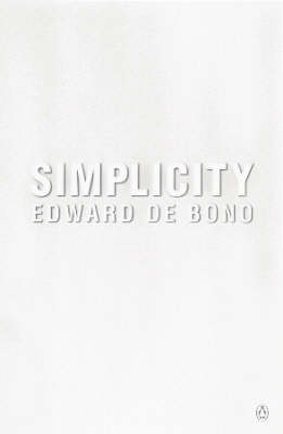Simplicity - Edward de Bono