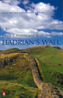 Hadrian's Wall - Brian Dobson, David J Breeze
