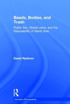 Beads, Bodies, and Trash - David Redmon