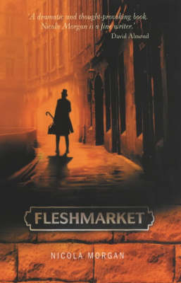 Fleshmarket -  Nicola Morgan