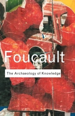 Archaeology of Knowledge - Michel Foucault