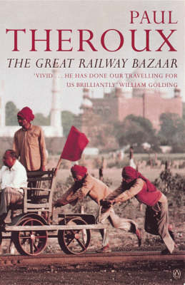 The Great Railway Bazaar