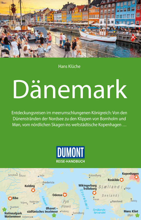 DuMont Reise-Handbuch Reisef&uuml;hrer D&auml;nemark - Hans Kl&uuml;che