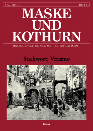 Maske und Kothurn. Internationale Beiträge zur Theaterwissenschaft an der Universität Wien / Stichwort: Verismo