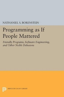 Programming as if People Mattered