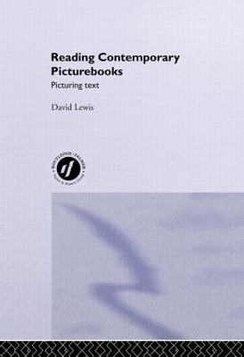 Reading Contemporary Picturebooks - David Lewis