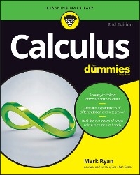 Calculus For Dummies - Mark Ryan