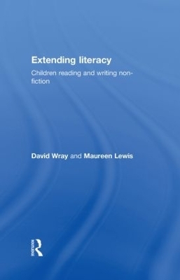 Extending Literacy - Maureen Lewis, David Wray
