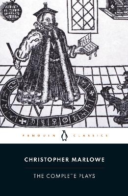 The Complete Plays - Christopher Marlowe