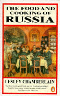 The Food And Cooking of Russia
