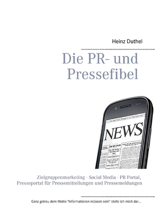 Die PR- und Pressefibel