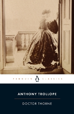 Doctor Thorne - Anthony Trollope