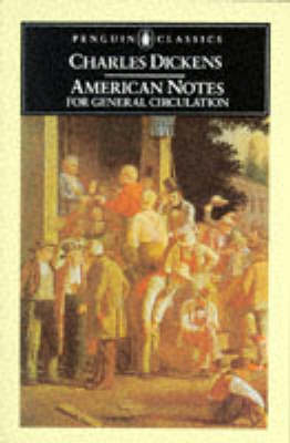 American Notes - Charles Dickens