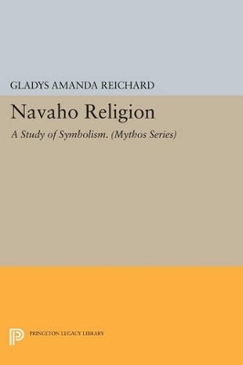 Navaho Religion - Gladys A. Reichard