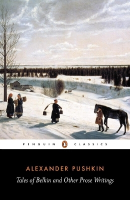 Tales of Belkin and Other Prose Writings - Alexander Pushkin