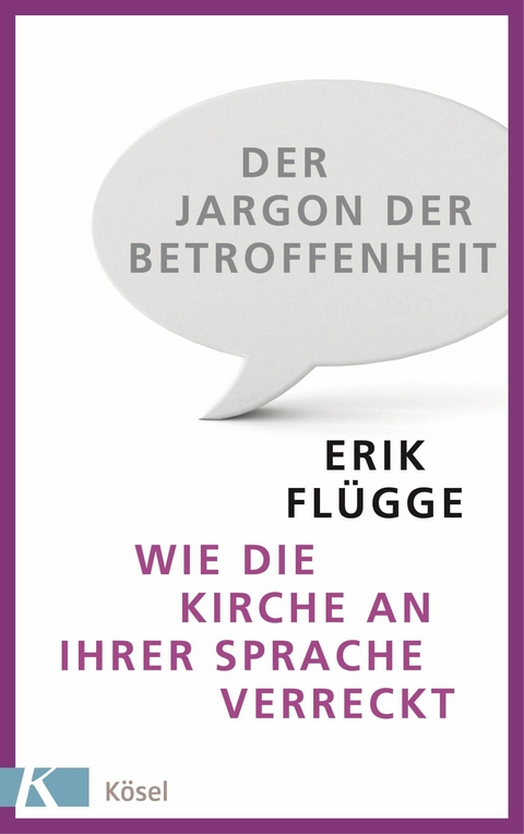 Der Jargon der Betroffenheit - Erik Fl&uuml;gge