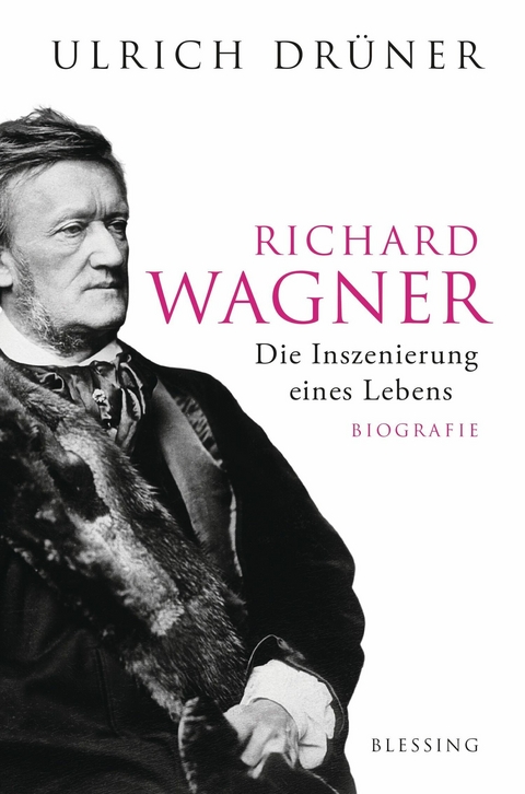 Richard Wagner - Ulrich Dr&uuml;ner