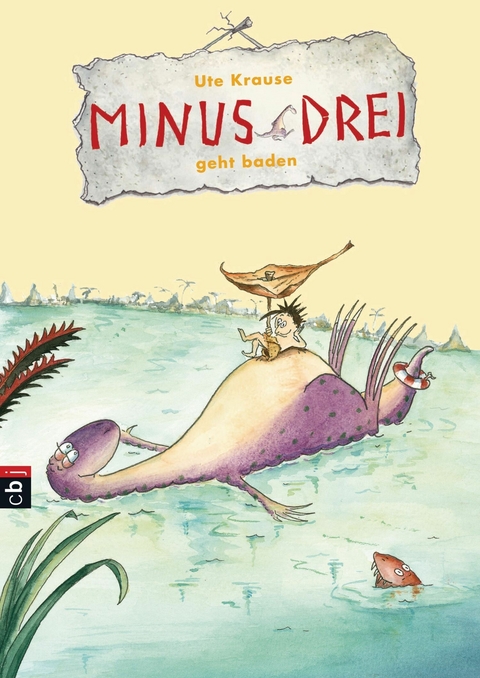 Minus Drei geht baden - Ute Krause